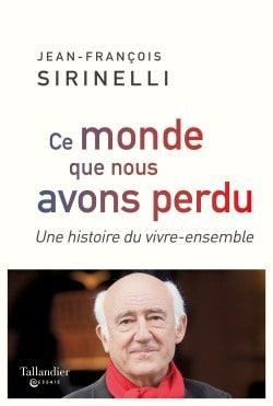 Ce monde que nous avons perdu sirinelli crg