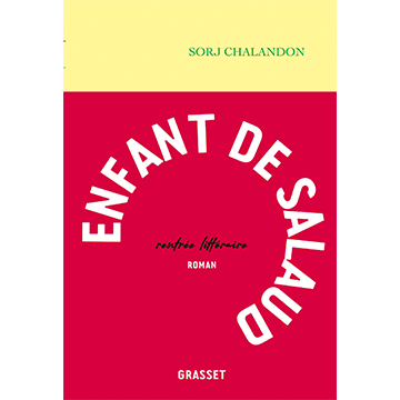 Chalandon sorj enfant de salaud